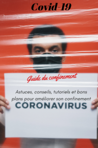 Le guide ultime pour améliorer votre confinement avec des conseils et des astuces, tutoriels (gels anti-bactérien,maques, lavage des mains, jouets pour chien et chat) , informations pratiques et bons plans : culture, actions solidaires, programmes sportifs et bien-être