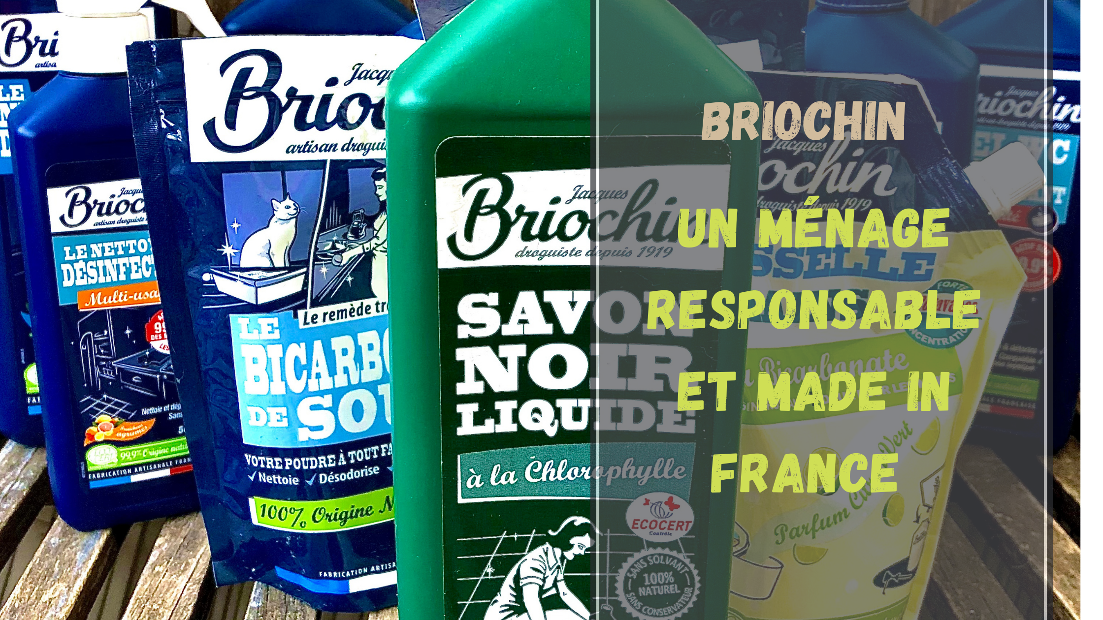 Jacques Briochin: Liquide Vaisselle & Main au Vinaigre